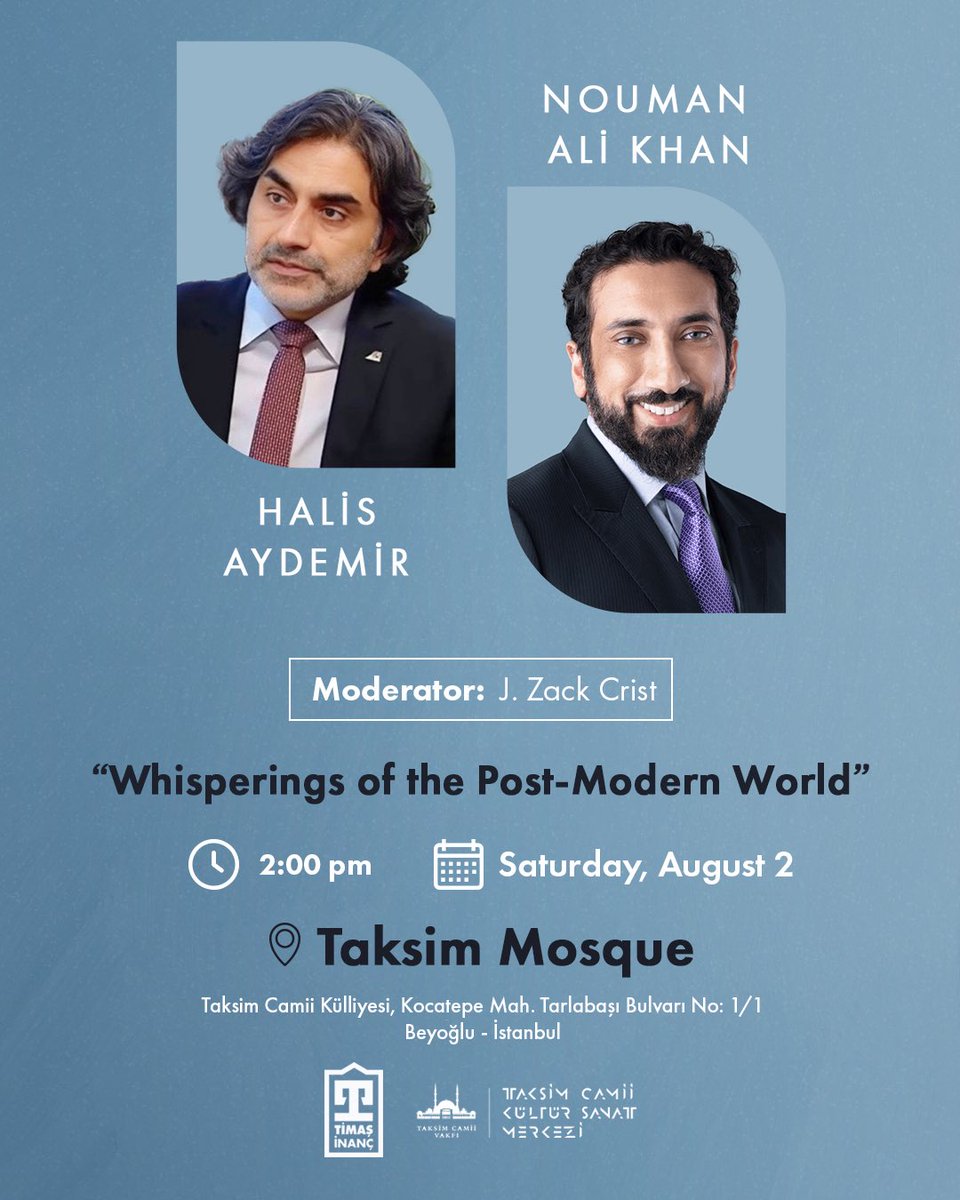 Timaş İnanç (@timasinanc) on Twitter photo Post-modern dünyanın karmaşası içinde hakikati aramak mümkün mü?
Yazarlarımız Halis Aydemir ve Nouman Ali Khan, bu sorunun izini sürmek üzere Taksim Camii’nde buluşuyor.
Kalbini ve zihnini besleyecek bu buluşmada seni de aramızda görmek isteriz.
<a href="/Kuran_Dersleri/">Halis Aydemir</a> <a href="/bayyinahinst/">Bayyinah Institute</a> Post-modern dünyanın karmaşası içinde hakikati aramak mümkün mü?
Yazarlarımız Halis Aydemir ve Nouman Ali Khan, bu sorunun izini sürmek üzere Taksim Camii’nde buluşuyor.
Kalbini ve zihnini besleyecek bu buluşmada seni de aramızda görmek isteriz.
<a href="/Kuran_Dersleri/">Halis Aydemir</a> <a href="/bayyinahinst/">Bayyinah Institute</a>