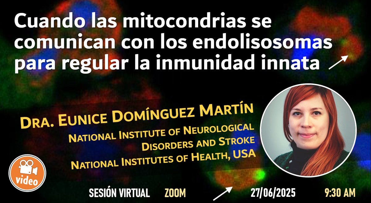 VIDEO: 27/06/2025 CICLO DE SEMINARIOS CIBIOR 2025 - Cuando las mitocondrias se comunican con los endolisosomas para regular la inmunidad innata - Dra. Eunice Domínguez Martín - actualidades-cibior.blogspot.com/2025/06/270620…