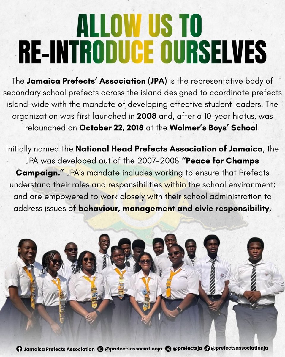 📣 ALLOW US TO RE-INTRODUCE OURSELVES! 🇯🇲
We are the Jamaica Prefects’ Association (JPA), the official voice of secondary school prefects island-wide.