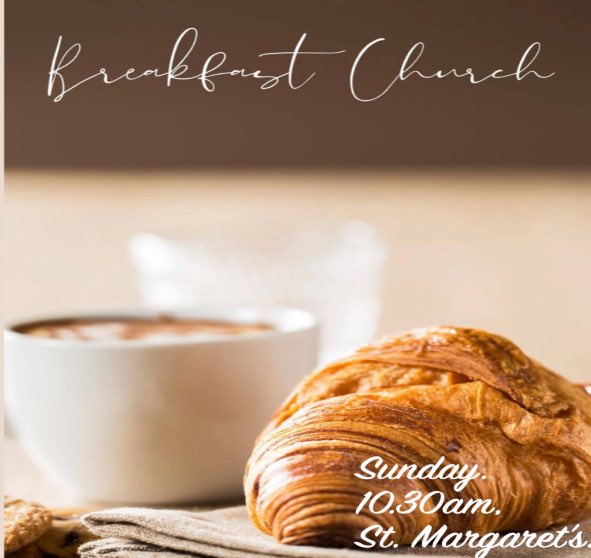 You’re warmly invited to join us at either of Sunday’s services.
9.00am Holy Communion, BCP, All Saints’, Highbrook. A more formal service.
10.30am Breakfast Church, St. Margaret’s, West Hoathly.
An informal service of worship, coffee and croissants followed by Eucharist.