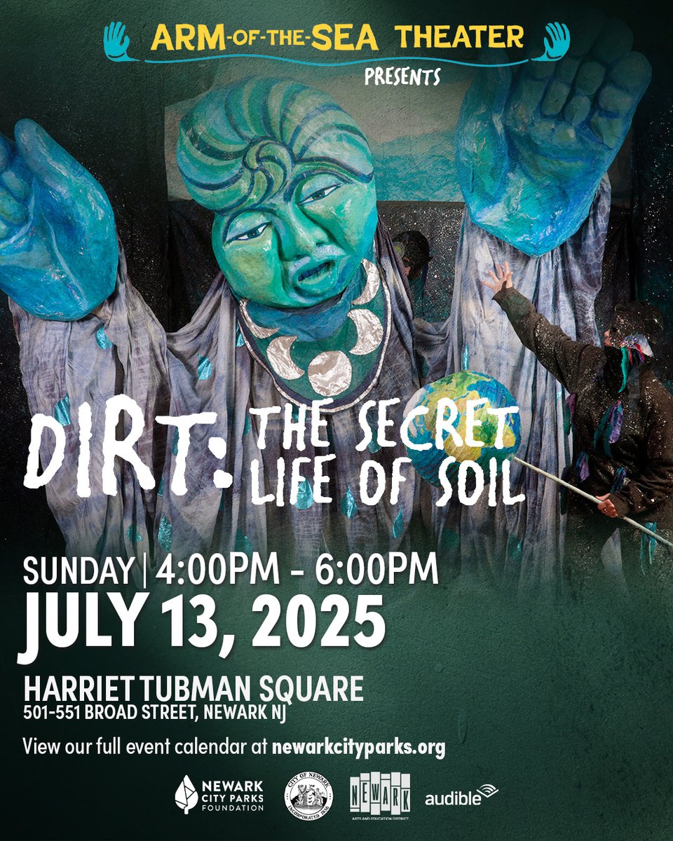 CityofNewarkNJ's tweet image. ✨ 🎭 DIRT: The Secret Life of Soil
#FreeEvent
At Harriet Tubman Square
Sunday, July 13 (4 - 6pm)
Captivating outdoor performance by Arm-of-the-Sea Theater.
Lively #storytelling. A whimsical and enlightening performance for all ages.
#NewarkCityParks #NewarkNJ