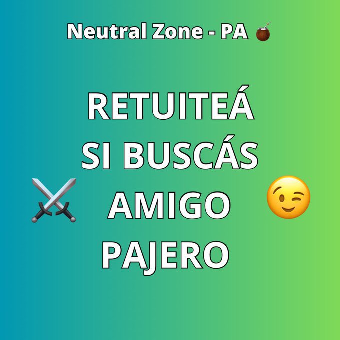 Pajeros Argentos🧉 / Neutral Zone ⚔️ - 60+ K tweet media