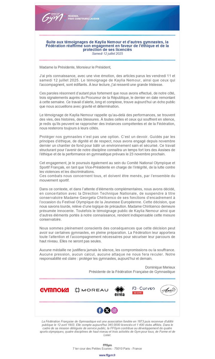 Face aux témoignages de Kaylia Nemour et d'autres gymnastes, nous exprimons notre vive émotion et réaffirmons notre engagement total en faveur de l’éthique, de la protection et du respect.

Nous adressons un message de soutien à toutes les victimes et rappelons que celles et ceux