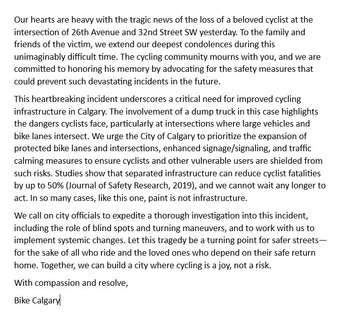 Our hearts are heavy with the tragic news of the loss of a beloved cyclist at the intersection of 26th Avenue and 32nd Street SW yesterday. To the family and friends of the victim, we extend our deepest condolences during this unimaginably difficult time.