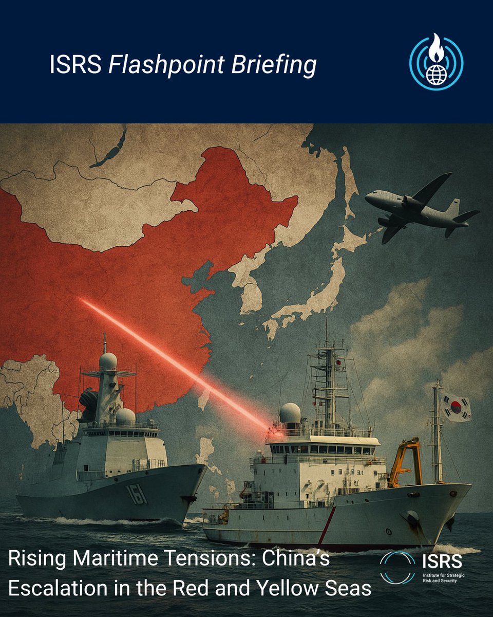 ISRSngo's tweet image. Flashpoint Briefing: China’s naval provocations are no longer confined to the South China Sea. From lasers in the Red Sea to standoffs in the Yellow Sea, Beijing is testing global boundaries: isrs.ngo/fpb/china-esca…
#Geopolitics #MaritimeSecurity #ISRS