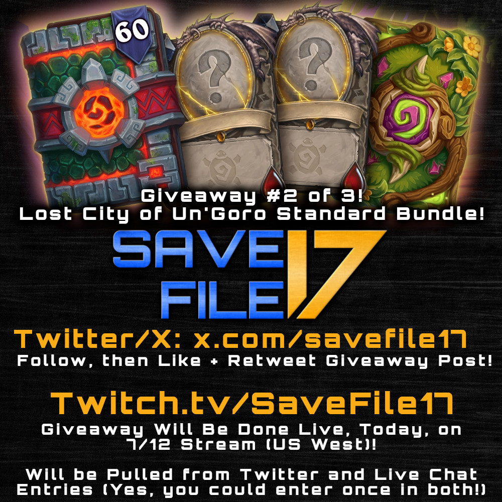 Save File 17 (@savefile17) on Twitter photo 🍀Saturday GIVEAWAY🍀
#2 of 3 Lost City of Un'goro Bundles Courtesy of <a href="/PlayHearthstone/">Hearthstone</a> via the fantastic <a href="/RidiculousHat/">Ridiculous Hat</a>
Follow Here + 👍Like + 🔁Repost this!
Additional chance to enter during live pull (about 6-7 hours from now?)!
twitch.tv/savefile17 🍀Saturday GIVEAWAY🍀
#2 of 3 Lost City of Un'goro Bundles Courtesy of <a href="/PlayHearthstone/">Hearthstone</a> via the fantastic <a href="/RidiculousHat/">Ridiculous Hat</a>
Follow Here + 👍Like + 🔁Repost this!
Additional chance to enter during live pull (about 6-7 hours from now?)!
twitch.tv/savefile17