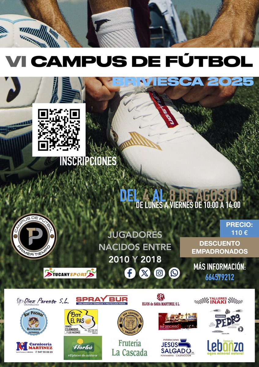 ‼️Cartel oficial del VI Campus de fútbol Primer Tiempo “Briviesca”‼️

Gracias a todos nuestros colaboradores y al Ayuntamiento de Briviesca por hacerlo posible. 👏🏼👏🏼👏🏼

¡NO TE QUEDES SIN TU PLAZA! 🥅🏃

ℹ️📋Inscripciones: forms.gle/dGCepHu4YtcPKh…

#SomosDeporte #SomosFutbol ⚽️⚽️⚽️