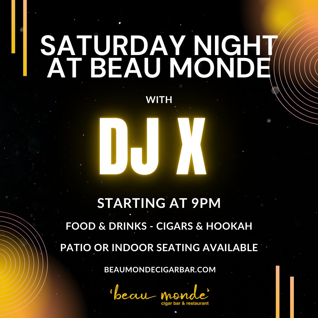 beaumondecigar's tweet image. Missed DJ night last night? No worries! DJ X is in our lounge tonight starting at 9pm! Patio and indoor seating is available.

#beaumonde #cigarbar #atldjs #livedjnight #awesomealpharetta #johnscreekga #northga #northgeorgia #atlnightlife #thingstodoatl