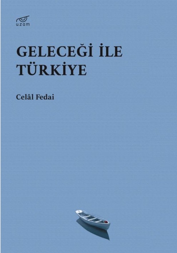 Türkiye'nin geleceğini gerçekten düşünmek isteyenler için...