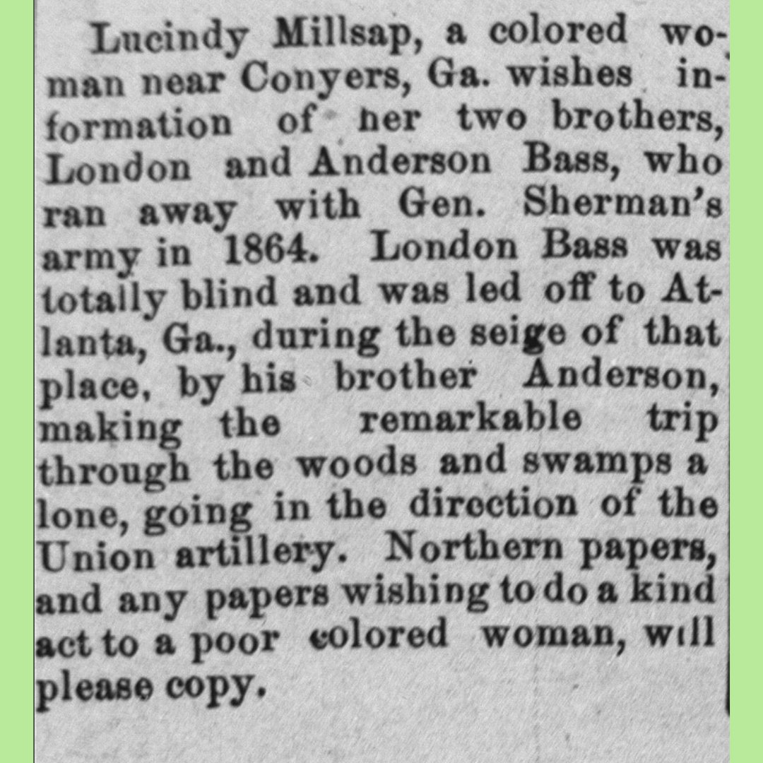 #OnThisDay in 1891, Lucindy Millsap was looking for her brother, London and Anderson Bass. London was blind but was led to Sherman's Army in Atlanta by Anderson in 1864.

#LastSeenProject #BlackHistory #BlackGenealogy #DigitalHistory <a href="/USNatArchives/">U.S. National Archives</a> <a href="/NHPRC/">NHPRC</a>