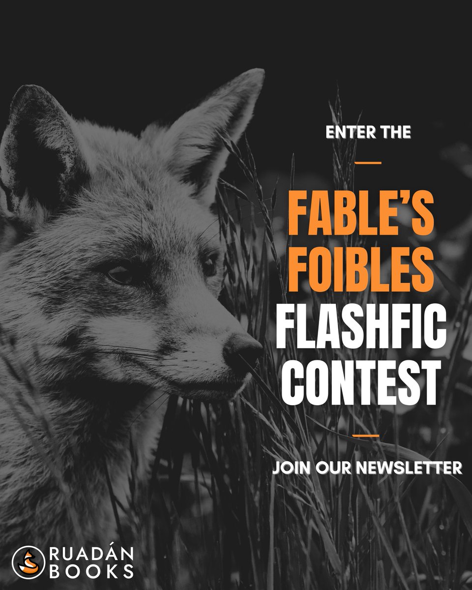 RuadanBooks's tweet image. You get the Ruadán Books newsletter, right? 🦊🗞️
Sign up for news AND the Fable’s Foibles Flashfic contest - write a piece of short fiction, and you might win something fun. (Details in the newsletter!)
Check the bottom of our home page for sign-ups: ruadanbooks.com.…