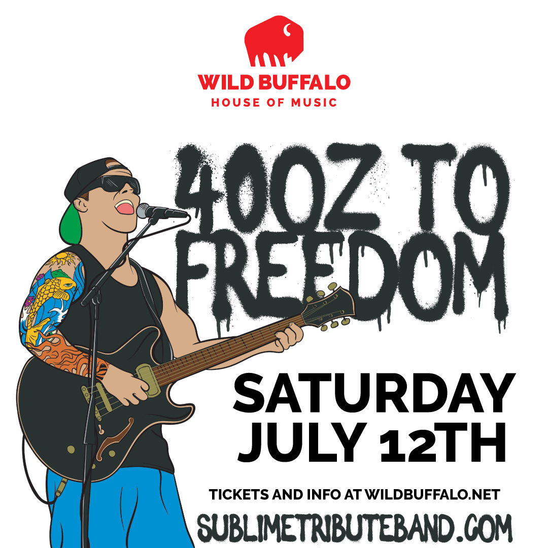 Tonight! We have 40oz To Freedom, one of the best nationally touring Sublime Tribute Bands! Let's go #Bellingham! 

Tickets and more information - wildbuffalo.net/#/events/140664