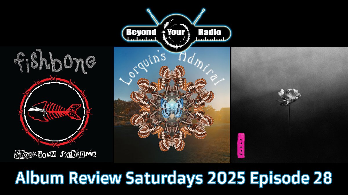 beyondyourradio's tweet image. It&apos;s Album Review Saturdays 2025 Ep28 🎼🙏 We tackle new @Fishboneband   🔥 Lorquin&apos;s Admiral of @ArgonautaRex  &amp;amp; @LittleSimz 🎤🎯 Use/Click YouTube Channel link in article for 4+ reviews, including &quot;9&quot; from @radiogeistband   + @thecoldstares  +more!😎🎧
beyondyourradio.com/album-review-s…
