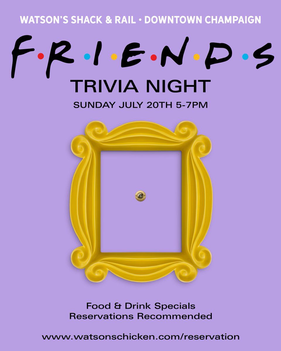 Join us for Friends Trivia Night Sunday July 20th at 5pm! Specials to be announced soon. Reserve your spot at watsonschicken.com/reservation