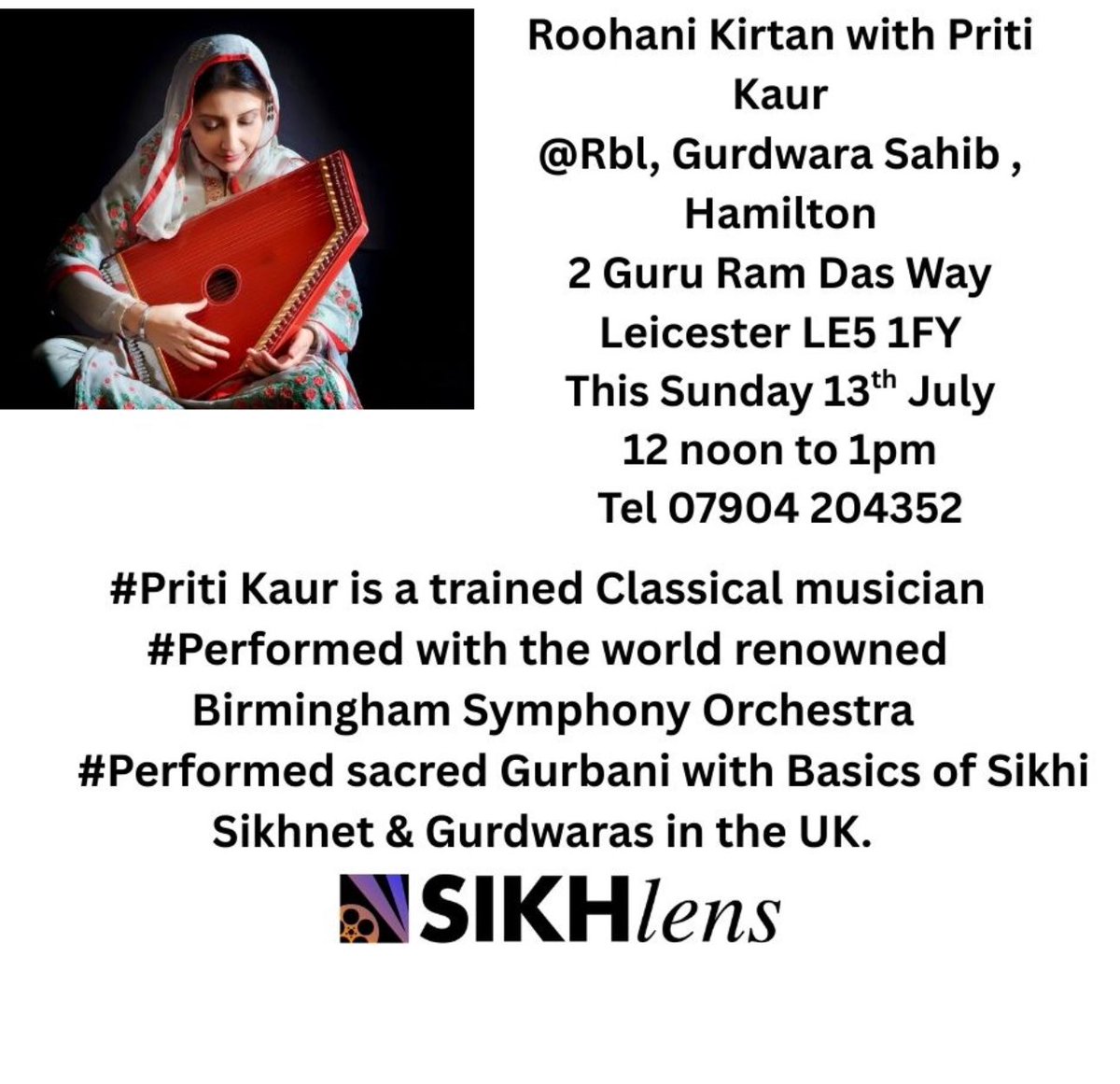 SikhLens's tweet image. Join us for Roohani Kirtan with classical musician Priti Kaur 🎶
🗓 Sun, 13 July | 🕛 12–1pm
📍 RBL Gurdwara, 2 Guru Ram Das Way, Leicester
A soulful hour of Gurbani with a voice that’s touched symphonies &amp; sangat alike.
#Sikhlens #PritiKaur #Gurbani