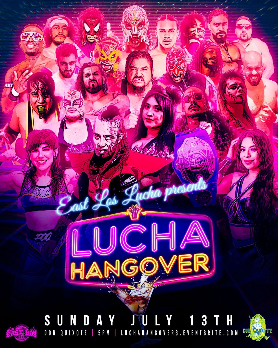East Los Lucha (@eastloslucharjn) on Twitter photo Tomorrow East Los Lucha presents Lucha Hangover LIVE at <a href="/DonQuixoteLA/">Don Quixote</a> 🗣️🔥
Featuring all your favorite East Los Lucha stars, 3 Championship matches and some new debuts!
Get your tickets now!
🎟️luchahangover3.eventbrite.com Tomorrow East Los Lucha presents Lucha Hangover LIVE at <a href="/DonQuixoteLA/">Don Quixote</a> 🗣️🔥
Featuring all your favorite East Los Lucha stars, 3 Championship matches and some new debuts!
Get your tickets now!
🎟️luchahangover3.eventbrite.com