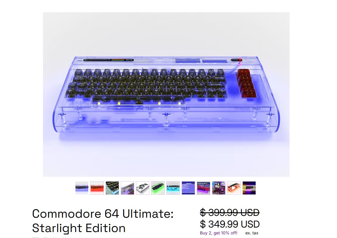 MuseumCommodore's tweet photo. Commodore's 2025 first releases are here!   

Unless you've been living under a rock, you'll know that Perifractic has acquired Commodore, and the first releases are now available on their website.  

#2 Commodore 64 Ultimate: Starlight Edition - $349 (at time of posting)

What do you get?  A faithful recreation of the original motherboard on FPGA hardware, housed in a glowing translucent case.  Noice!

Something I think we can't over look, is these are the first official "Commodore 64" in over 30 years! Now that's something to get behind!  

Commodore Dot Net is their website.