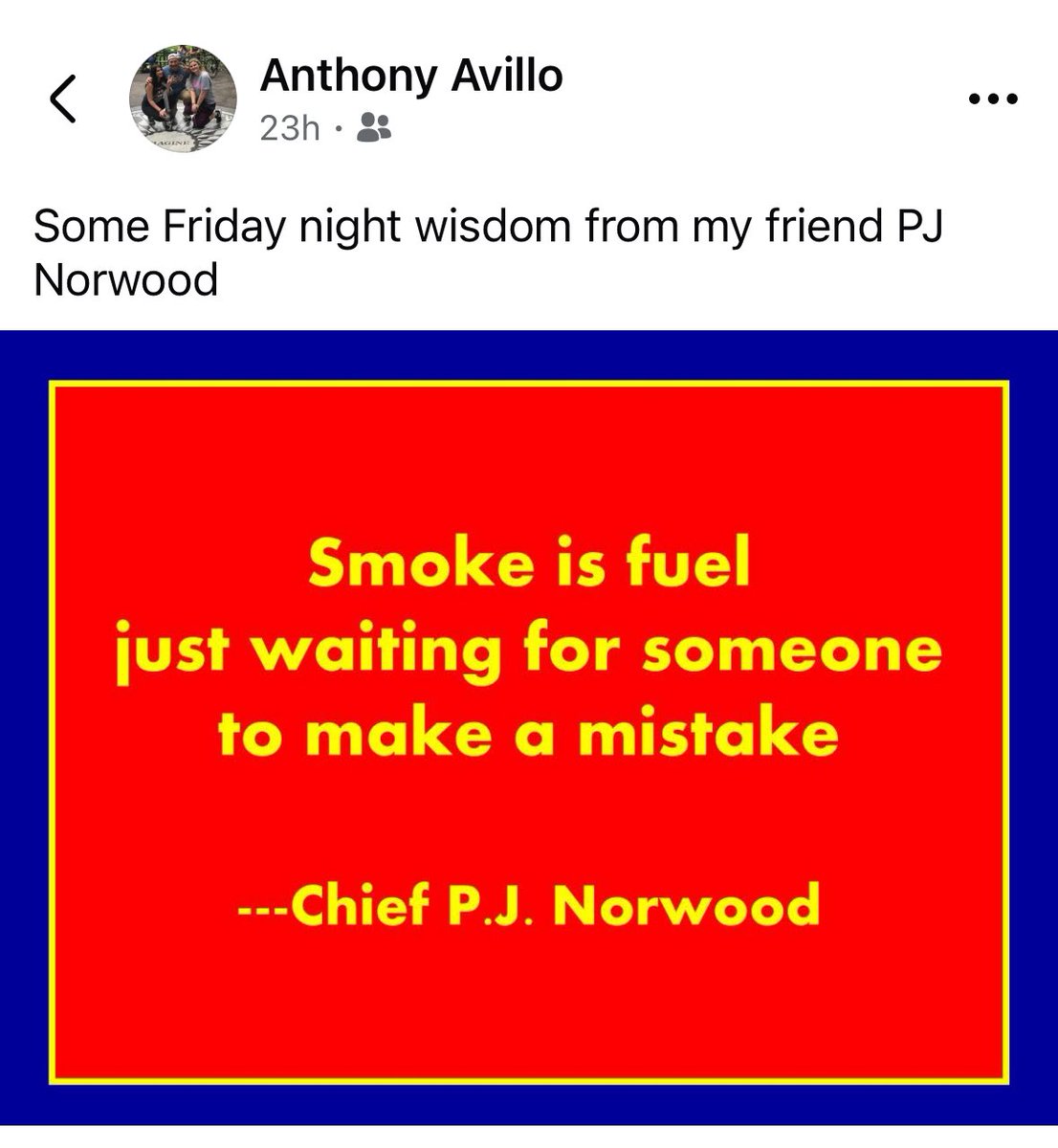 What an honor to be quoted by a mentor! #leadership #firebehavior #firedynamics