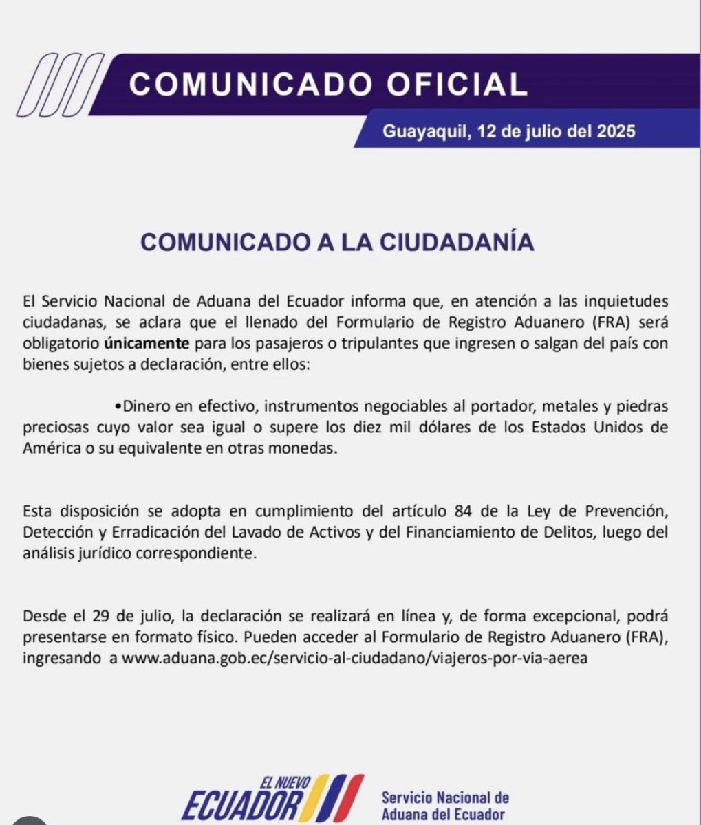 Servicio Nacional de Aduana del Ecuador informa que, desde el 29 de julio, el Formulario de Registro Aduanero (FRA) será obligatorio solo para quienes ingresen o salgan del país con bienes sujetos a declaración.