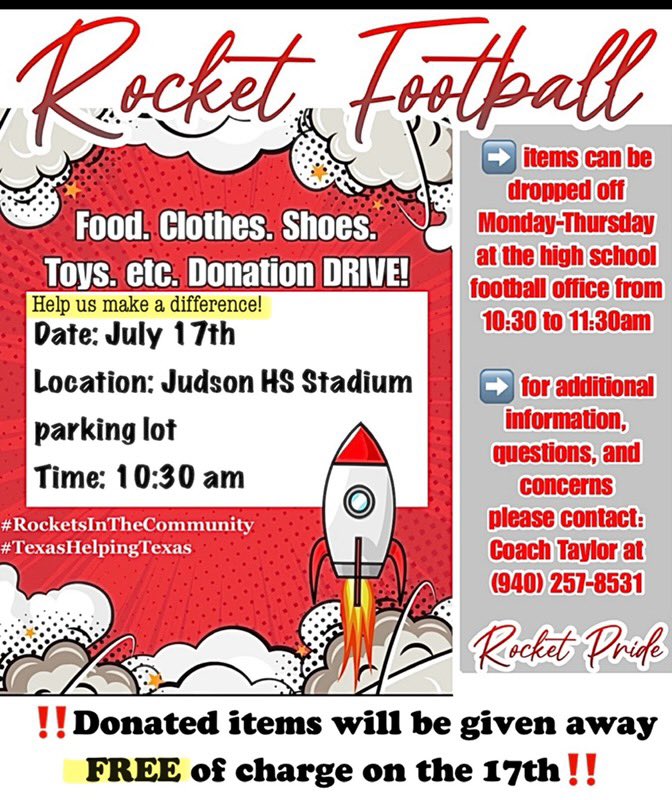 Rocket Nation’s offense coordinator, Roderick Taylor and our football players, are organizing a clothing drive to assist local families. Please bring clean, wearable clothes.  All clothes will be given to those in need. See attachment for details.