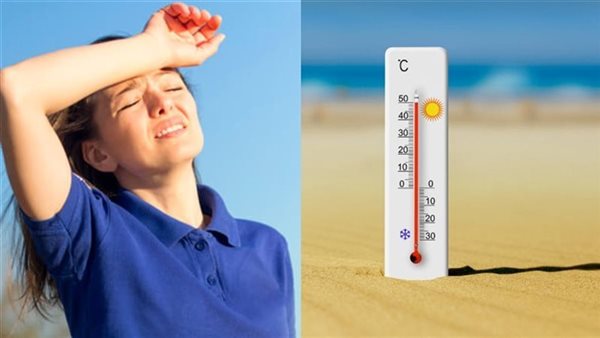 عاجل.. موعد انكسار الموجة الحارة.. الأرصاد تكشف التفاصيل وتوجه تحذيرا للمواطنين 