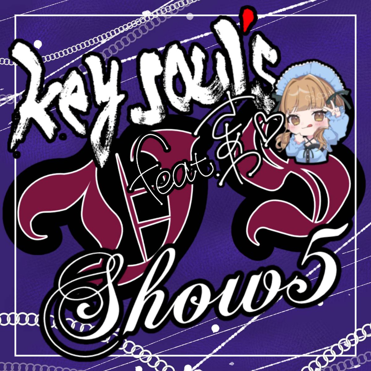 【出演情報】
KATSUNIKI PANIC 2025 SUMMER
@蒲田ニューエイト

2025/09/07(sun)
16:00～open
16:30～start

予約：￥2,000+drink
当日：￥3,500+drink

[key soul’s member]
・けそ
・なかむー
・たしろー
・ミスターレイヴン
featuring 紗綾

[[[[[ V S ]]]]]
DJ SHOW5

#key_souls