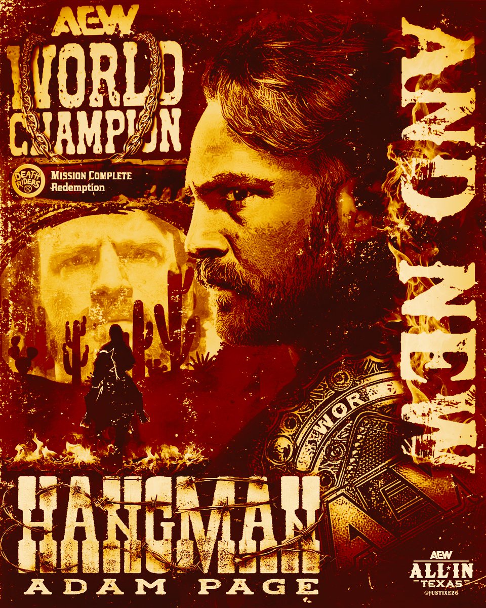 #ANDNEW AEW World Champion "HANGMAN" ADAM PAGE!

The Cowboy defies the Death and rides into the sunset with AEW's future in hands!

#AEWAllInTexas
