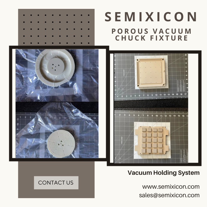 AdrianZhang568's tweet photo. SEMIXICON: Porous Vacuum Chuck Fixture for Semiconductor Wafer Handling
https://t.co/orms06wB3l
#WaferGrindingChuck #WaferFixture #CMPChuck #WaferInspectionChuck #MetrologyChuck #SemiconductorWaferChuck #PorousCeramicFixture #ChuckTableForWaferGrinder #VacuumHoldingSystem https://t.co/fo5LszYd7L