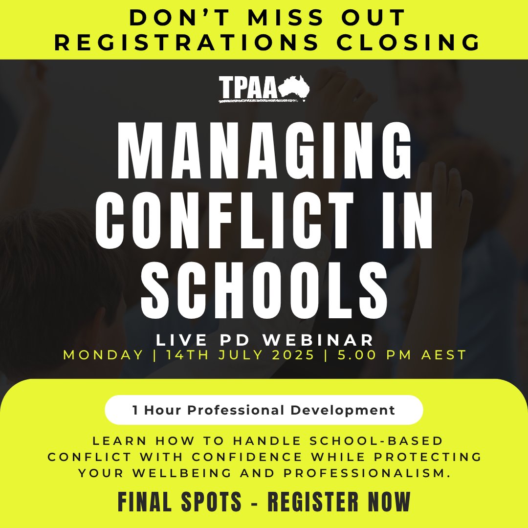 TeachersTpaa's tweet photo. ⏰ Tomorrow: Managing Conflict in Schools Webinar
📅 LIVE Monday 14 July at 5:00 PM AEST
🎓 Includes 1-hour PD certificate

Don’t miss your chance to feel more confident at work.
👉 Book Now: https://t.co/LmI6aAns3Z https://t.co/gklNcppULa