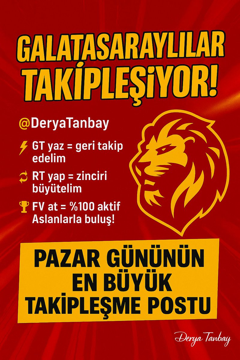 🍳 Kahvaltı masasında, toplu taşımada, brunch’ta, sahilde, beach’te, piknikte…

 HER YERDE PAYLAŞILSINNN! 😍

🎯 PAZAR GÜNÜNÜN EN BÜYÜK TAKİPLEŞME POSTU!

🦁 GALATASARAYLILAR BURADA BULUŞUYOR! 💛❤️

💥 aslan ruhu burada kenetleniyor! 🦁🦁

⚡ GT yaz = Geri Takip
🔥 RT yap =