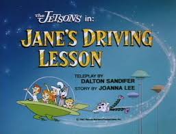 43-.. ( bir kaza durumunda çevredeki erkeklerin ilk sözü "kesin bayan sürücü"dür!). 1962-63'te yayınlanan sitcom "The Jetsons"da(Jetgiller), kaçarken Jetsons ailesinin arabasının içine dalan banka soyguncusu,..