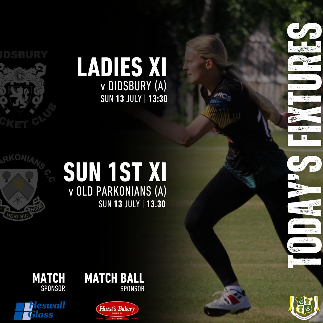 𝗧𝗢𝗗𝗔𝗬'𝗦 𝗙𝗜𝗫𝗧𝗨𝗥𝗘𝗦... 

Ladies XI v Didsbury (a)
Sun 1st XI v Old Parknians (a)