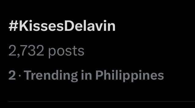 Top 2 trending ka na <a href="/KissesDelavin/">Kisses Delavin</a> 

Effortlessly trending, always relevant. You’ll always be loved and remembered, Kisses! 💖✨

#KissesDelavin 

<a href="/starmagicphils/">Star Magic</a> <a href="/Sparkle_GMA/">Sparkle GMA Artist Center</a> <a href="/gmanews/">GMA News</a> <a href="/gmanetwork/">GMA Network</a> <a href="/ABSCBNNews/">ABS-CBN News</a> <a href="/ABSCBN/">ABS-CBN Entertainment</a> <a href="/RegalFilms/">Regal Entertainment Inc.</a> <a href="/StarMusicPH/">Star Music PH</a>