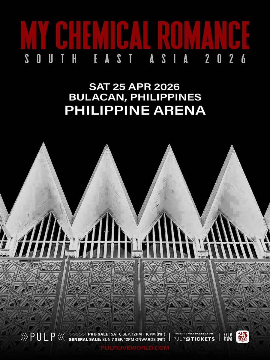 pulpliveworld's tweet photo. “Teenagers scare the livin’ sh*t out of me”—but what’s even scarier is missing the show we’ve waited years for. 💀 All other Southeast Asian stops are SOLD OUT… except for this! 📌 This might be your only shot to witness the return of a generation-defining band! 🔥

MY CHEMICAL ROMANCE SOUTH EAST ASIA 2026 TOUR IN BULACAN
📍 Philippine Arena
📅 April 25, 2026

Check out the seatplan and ticket prices now.
🎟 Presale begins September 6, 2025 (12PM–10PM PHT) exclusively via https://t.co/bnKiYbrglw
🎟 General Sale starts September 7, 2025 at 12PM PHT via online at https://t.co/bnKiYbrglw and onsite at SM Tickets and TicketNet outlets.

This night is for every heart they’ve stitched back together with their songs. 🖤🙌

#MyChemicalRomanceinPH2026 @MCRofficial @gerardway @FrankIero @raytoro @mikeyway
