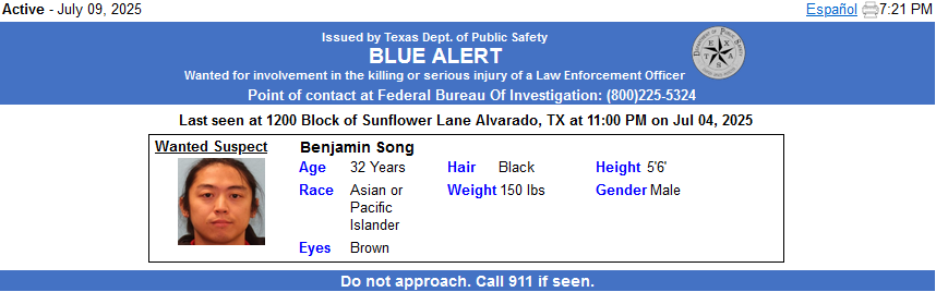 BLUE ALERT CONTINUES: initially issued 07/09/2025 for Benjamin Song from Alvarado, TX