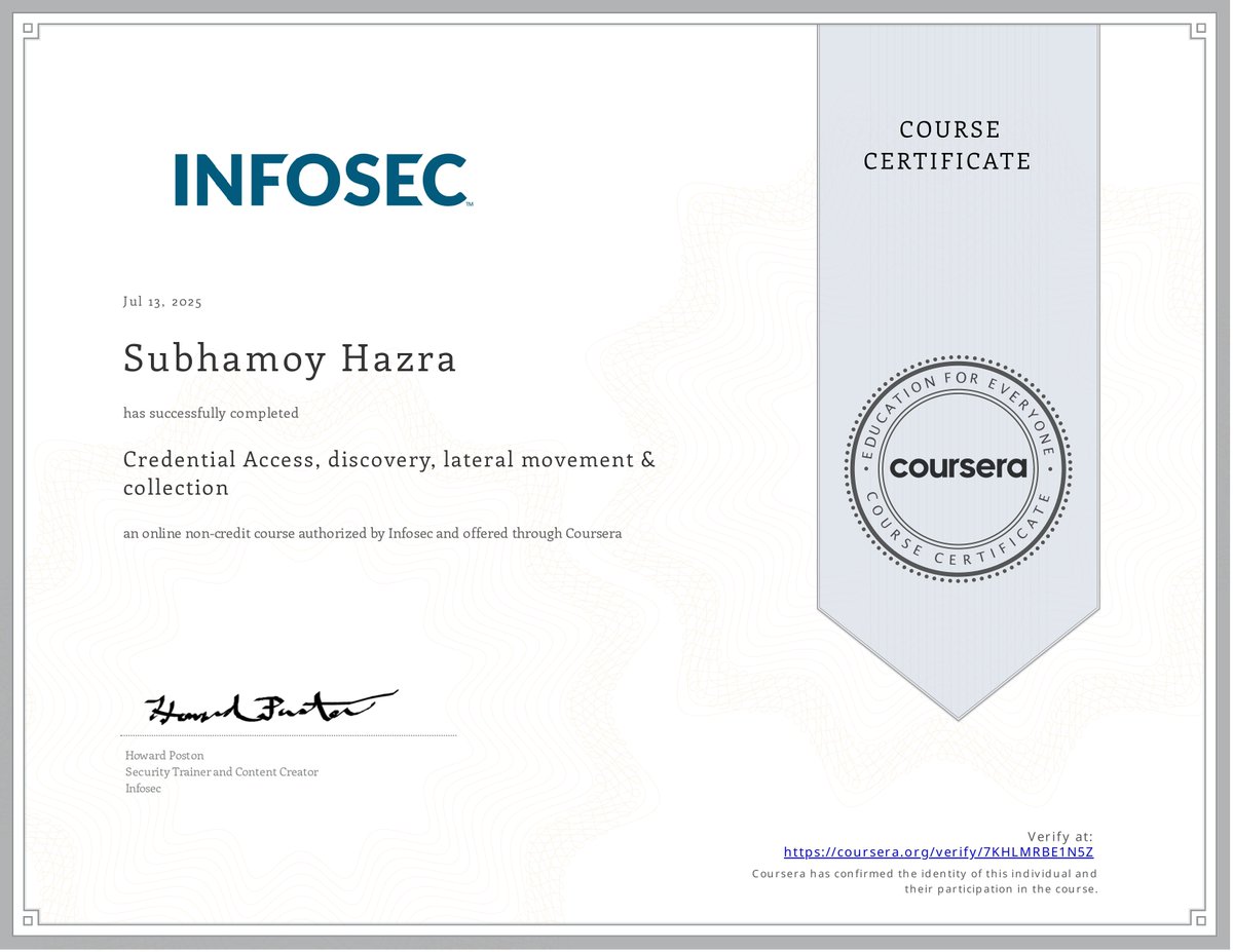 Tw_subhamoy_18's tweet image. Just earned the Credential Access, Discovery, Lateral Movement &amp;amp; Collection cert from INFOSEC🛡️
#CyberSecurity #Infosec #LateralMovement #CredentialAccess #BlueTeam #InfoSecCertified #CyberDefense #HackerHunting #TechX
Check out my certification: coursera.org/share/fe13e92f…
