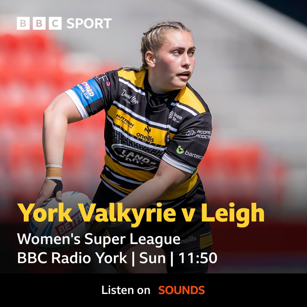 BBC Sport North Yorkshire (@bbcyorksport) on Twitter photo ๐ <a href="/YorkValkyrie/">York RLFC Valkyrie</a> return to action in the Women's Super League against Leigh Leopards
Join us on <a href="/BBCYork/">BBC York</a> from 11:50 for build up to full match commentary with <a href="/AndyAcko13/">Andy Atkinson</a> + Gemma Kay #BBCRL
๐ธ@SWpixtweets
๐ Kick off: 12pm
๐ป Online only
๐ฑ Listen Live bit.ly/44JIzKC ๐ <a href="/YorkValkyrie/">York RLFC Valkyrie</a> return to action in the Women's Super League against Leigh Leopards
Join us on <a href="/BBCYork/">BBC York</a> from 11:50 for build up to full match commentary with <a href="/AndyAcko13/">Andy Atkinson</a> + Gemma Kay #BBCRL
๐ธ@SWpixtweets
๐ Kick off: 12pm
๐ป Online only
๐ฑ Listen Live bit.ly/44JIzKC