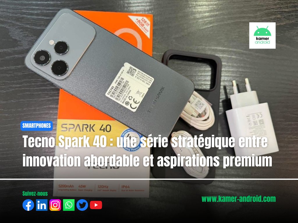 kamerandroid's tweet image. AMOLED 144Hz, IA, recharge sans fil dès 95K FCFA 🧠⚡
Le Spark 40 Pro+ débarque avec le Helio G200 et un design qui rappelle l’iPhone 17 👀
Dispo au 🇨🇲 dès maintenant !
🔗 kamer-android.com/2025/07/13/tec…
#TecnoSpark40 #Android15 #SmartphoneCameroun #KAMERANDROID