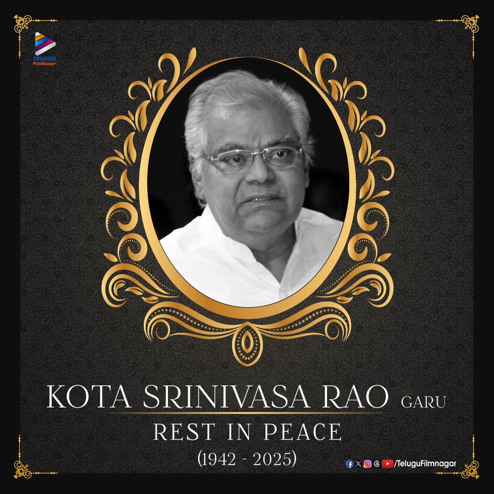 PugalWedge's tweet photo. Legendary actor #KotaSrinivasaRao garu passed away today. May his soul rest in peace.🙏

An irreplaceable star who delivered countless iconic performances, and portrayed every character with profound emotion. A pillar of Telugu cinema for over four decades. ✨ https://t.co/rGoLAur6xc