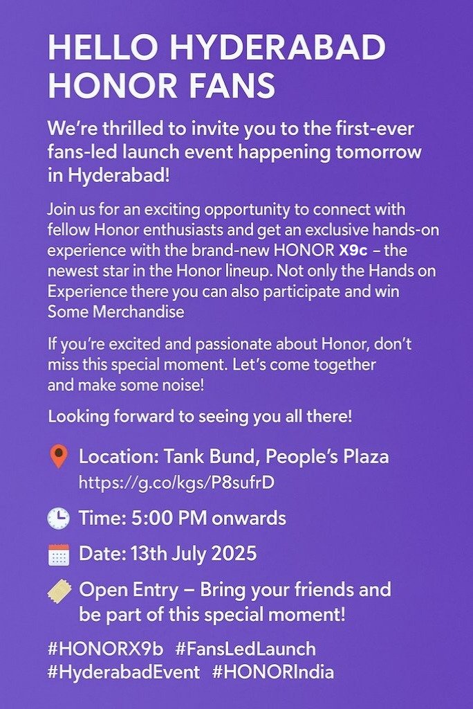 Tejapokuri7's tweet photo. Hyderabad, Letโs Make History Together! ๐ Be part of Indiaโs first Fans-Led Launch with the all-new HONOR X9c! Looking forward to seeing you all there!
#HONORX9c #FansLedLaunch #ForTheFans #HONORIndia #HyderabadEvent #HONORCommunity https://t.co/GJ5rdMup1W