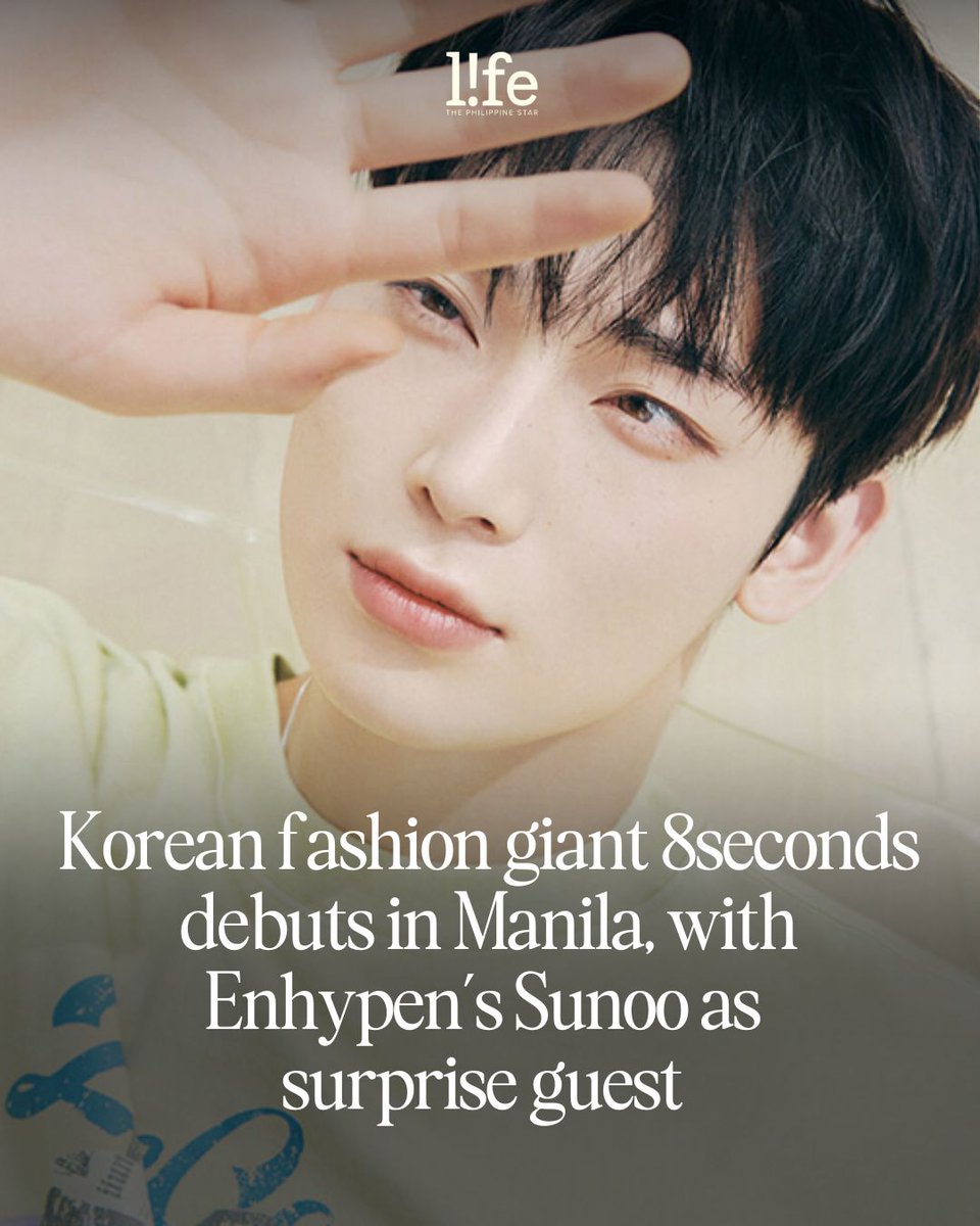 8SECONDS LANDS IN MANILA

Manila just got a new K-fashion hotspot as 8seconds opens its doors with ENHYPEN’s Sunoo stealing the show. Ready to upgrade your wardrobe? 

READ: buff.ly/VjthCrn