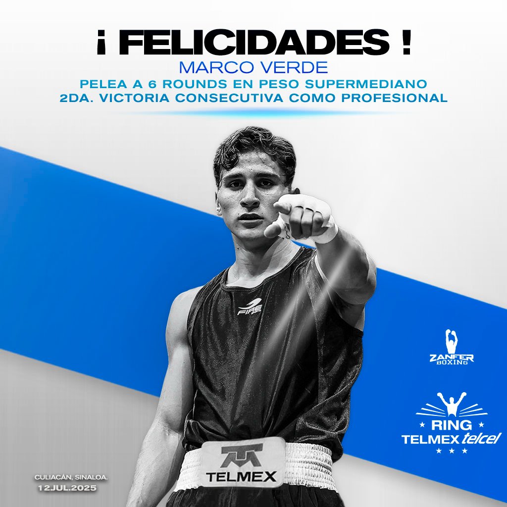 ¡Felicidades 𝐌𝐚𝐫𝐜𝐨 𝐕𝐞𝐫𝐝𝐞! Vamos con paso firme. 🇲🇽🥊💯🔝

#MarcoVerde #PesoSupermediano #Culiacán #Zanferboxing #RingTelmexTelcel