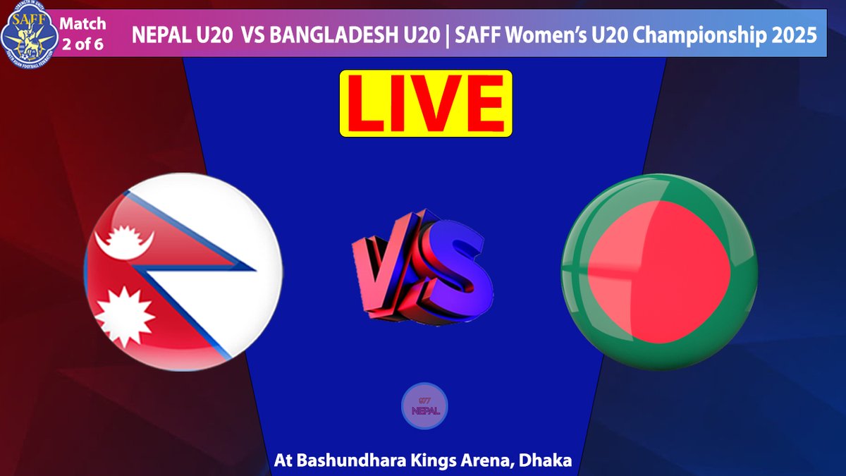 GOOD LUCK NEPAL WOMEN  U20
SAFF U20 WOMEN"S FOOTBALL
Nepal vs Bangladesh- Match 2 of 6
Live Details:
Link1: bit.ly/Football-Match…
Link2: bit.ly/Cricket-Live-S…
Youtube1: youtube.com/live/ko689znCY…
Youtube2: youtube.com/live/ko689znCY…

Telegram: t.me/YT977Nepal