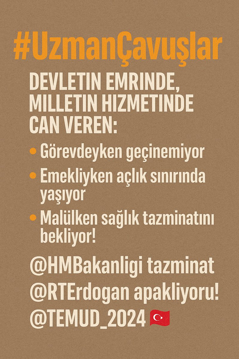 Görevde alkışlanan,  
Emekli olunca unutulan kahramanlar istemiyoruz!  
#UzmanÇavuşlar için artık adım atın!  
<a href="/TEMUD_2024/">Türkiye Emekli Uzman Erbaşlar Derneği (TEMUD)</a>  
#EmekliUzmanÇavuşlar 🇹🇷Devletin en ön saf kahramanı,  
En son sırada hatırlanıyorsa;  
Orada adalet susmuştur!  
#UzmanÇavuş  
#EmekliUzmanÇavuşlar