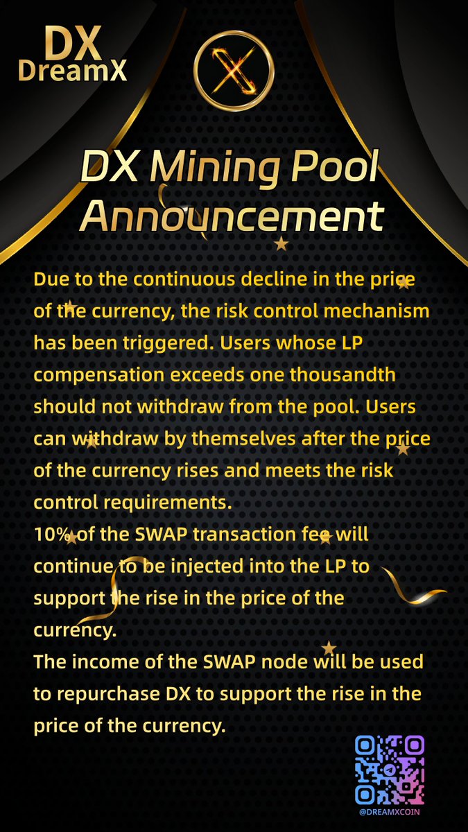 DX Mining Pool Announcement
Due to the continuous decline in the price of the currency, the risk control mechanism has been triggered. Users whose LP compensation exceeds one thousandth should not withdraw from the pool. Users can withdraw by themselves after the price of the
