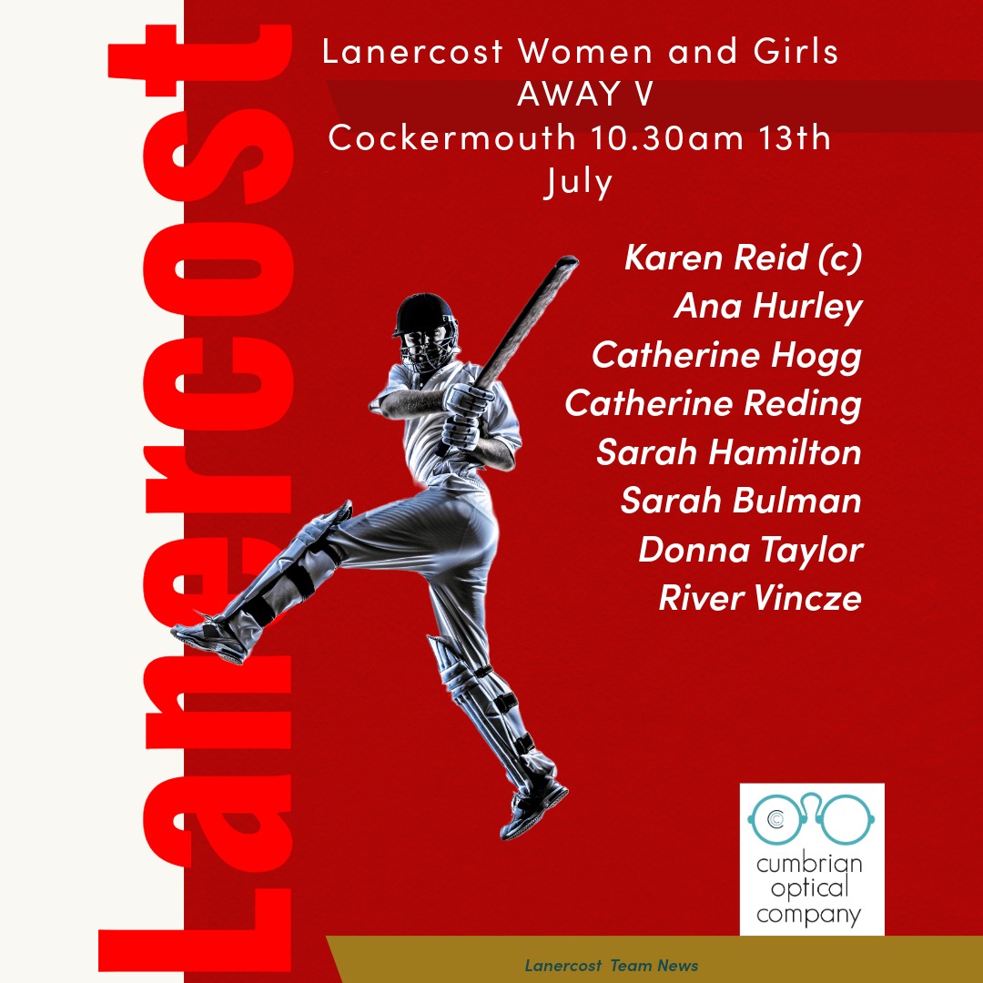 Team news for our Women and Girls fixture away this morning with Captain Karen in charge <a href="/CockermouthCC/">CockermouthCC</a> . Good luck <a href="/LanercostLadies/">Lanercost CC Women and Girls</a> #Cricket #Cumbria