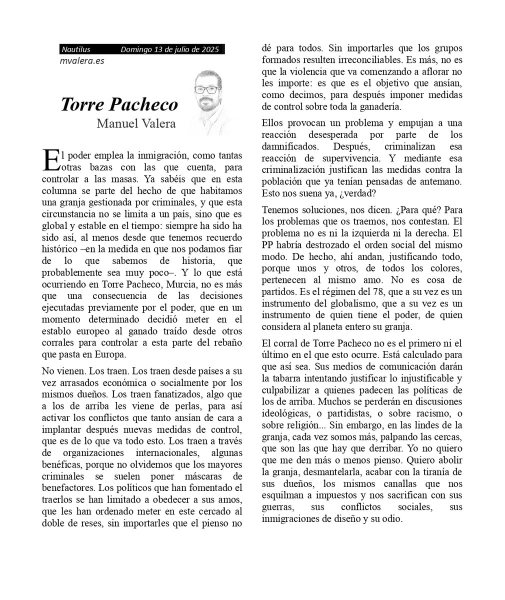 Lo que está ocurriendo en Torre Pacheco, Murcia, no es más que una consecuencia de las decisiones ejecutadas previamente por el poder.