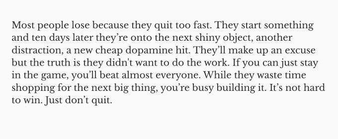 The trick is to stay in the ring. Don’t quit.