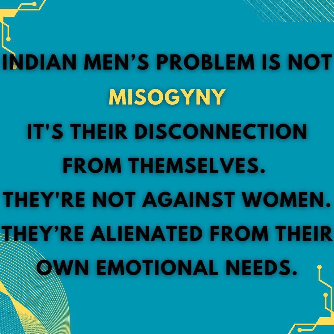 HVfireGirlZ's tweet photo. A Difficult Reality:
#HVshortLessons
#Misogyny
What unsettles me about many Indian men isn’t misogyny—it's their disconnection from themselves. They're not against women. They’re alienated from their own emotional needs.
++++ https://t.co/BtdERLpj94