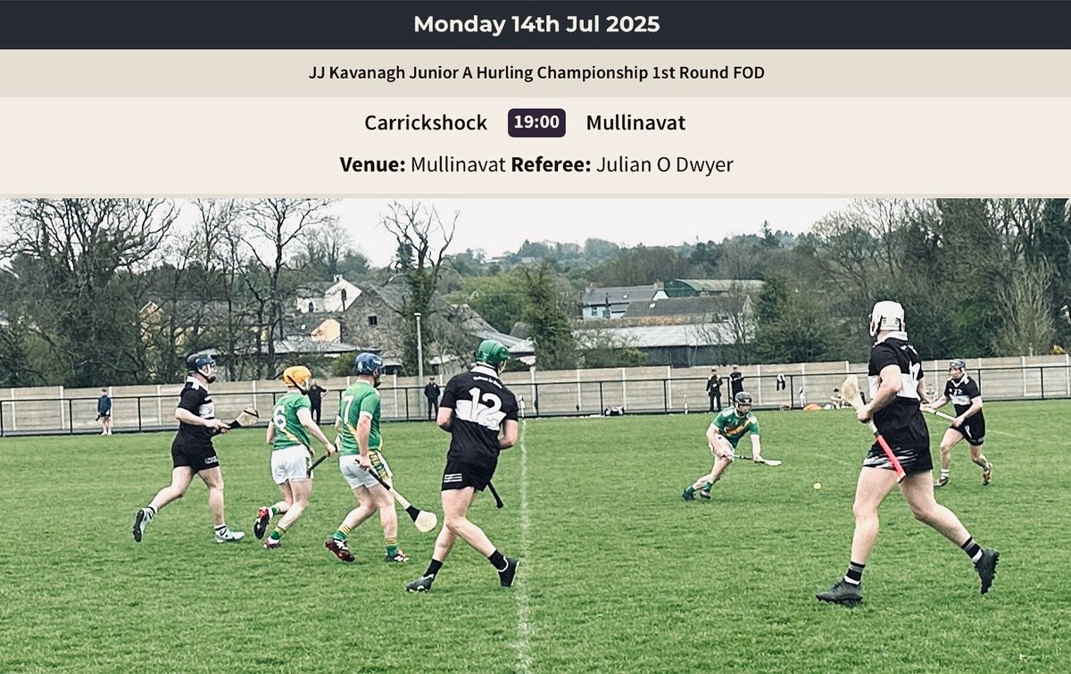 Mullinavat GAA (@gaamullinavat) on Twitter photo MONDAY NIGHT HURLING
Our Junior A hurlers are in first round <a href="/JJKavanaghBuses/">JJ Kavanagh</a> <a href="/KilkennyCLG/">Kilkenny GAA</a> championship action versus <a href="/carrickshockgaa/">Carrickshock</a> on tomorrow Monday 14/7/2025.
Please come along and support our team ⚫️⚪️. MONDAY NIGHT HURLING
Our Junior A hurlers are in first round <a href="/JJKavanaghBuses/">JJ Kavanagh</a> <a href="/KilkennyCLG/">Kilkenny GAA</a> championship action versus <a href="/carrickshockgaa/">Carrickshock</a> on tomorrow Monday 14/7/2025.
Please come along and support our team ⚫️⚪️.